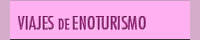 Viajes de Enoturismo